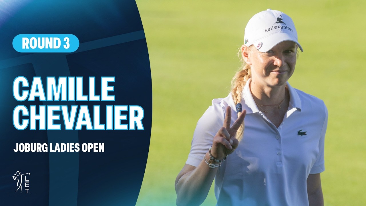 Camille Chevalier cards 67 (-6) to tie the lead | Joburg Ladies Open