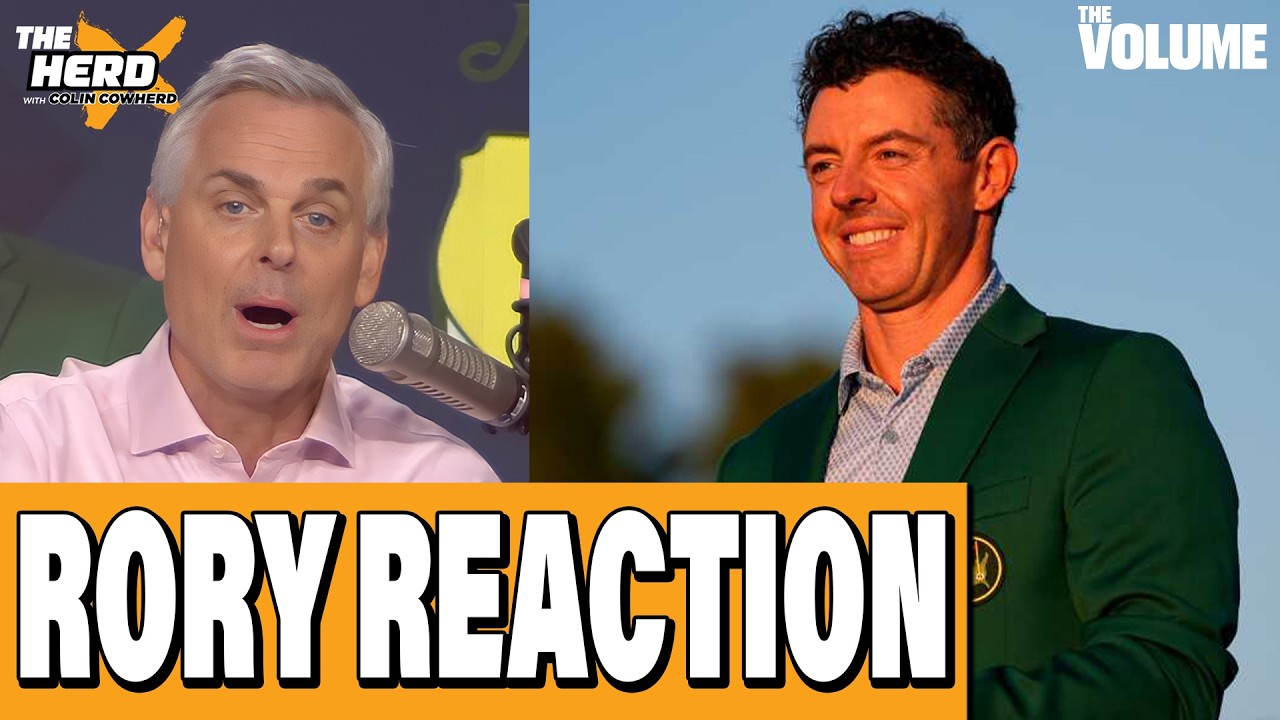 Masters REACTION: Rory McIlroy goes BACK to BACK | Colin Cowherd: THE HERD Golf