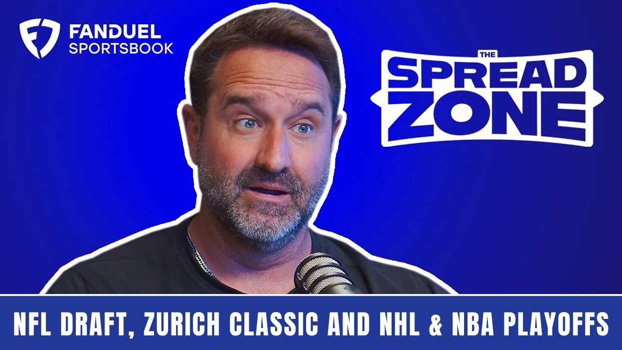 NFL Draft Prop Bets, Zurich Classic Value, and NHL & NBA Playoff Predictions | The Spread Zone