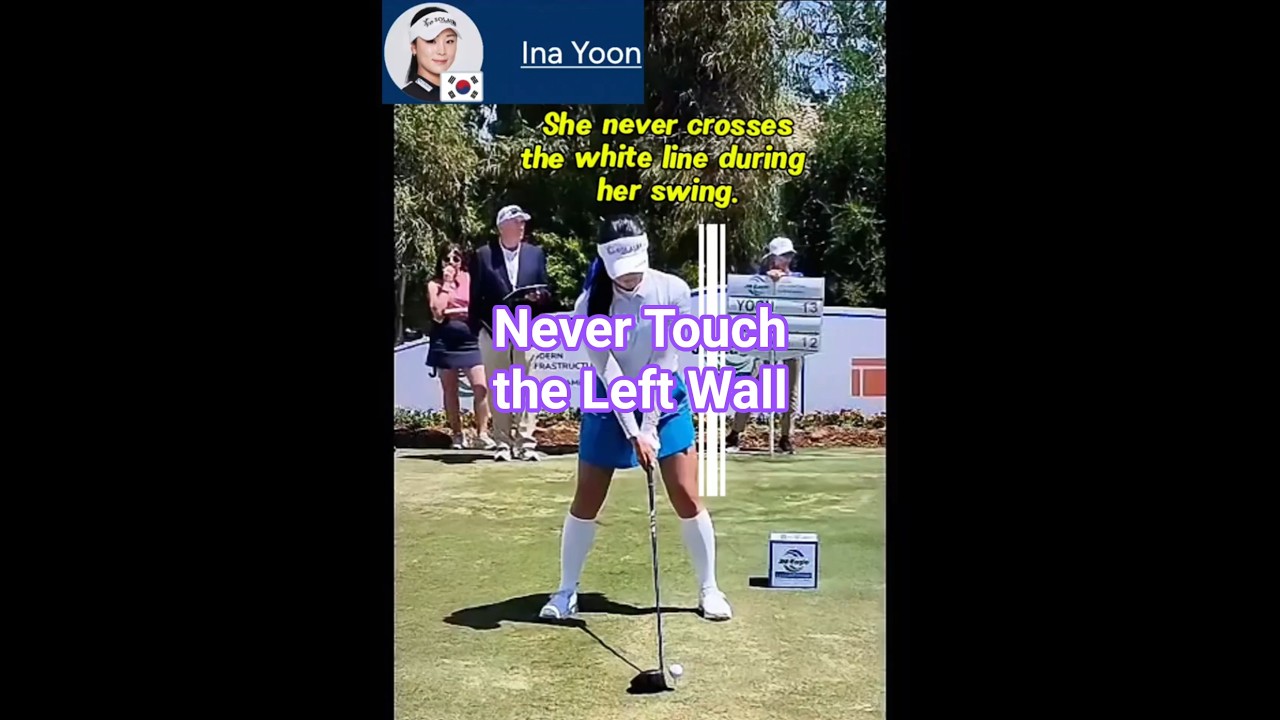 Ina Yoon's Drive Swing-Never touche the left wall #golfswing #golfer #lpga
