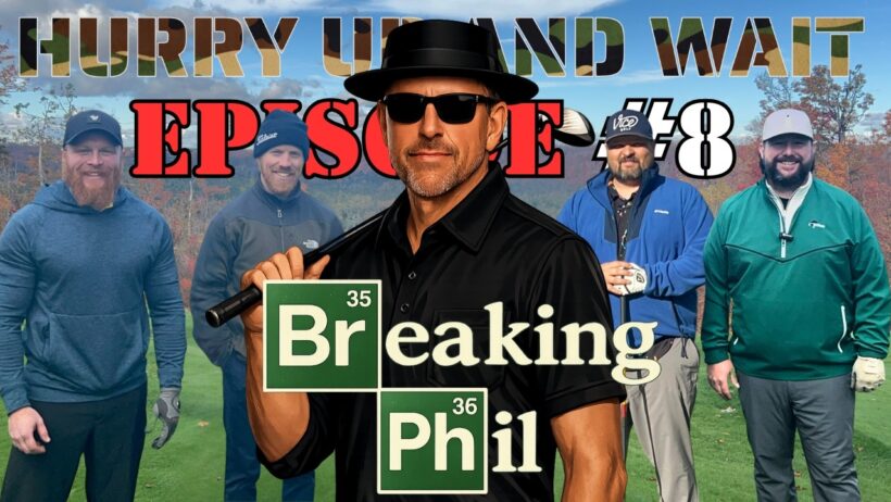 Breaking Phil |Episode #8  | Hurry Up And Wait | Treetops Golf Resort | Pros Vs. GI Joes