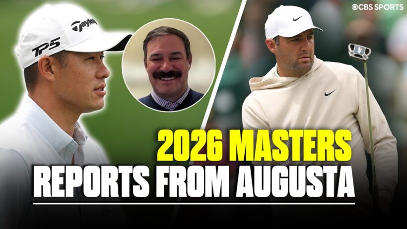Here's what people are talking about at the Masters: Firm course, new greens, Scottie, Collin & more