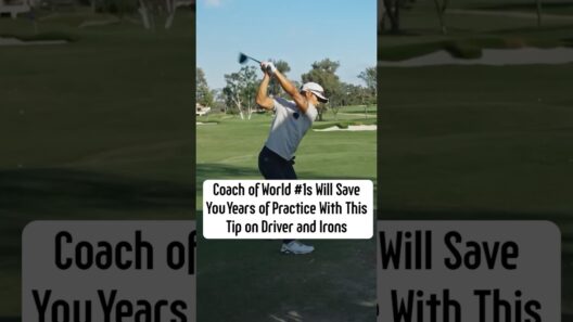 Coach of World #1s Will Instantly Improve Your Driver and Irons with this tip