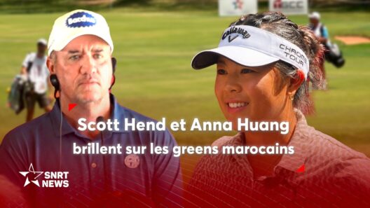 Scott Hend et Anna Huang triomphent au Maroc lors des grands tournois de golf à Rabat