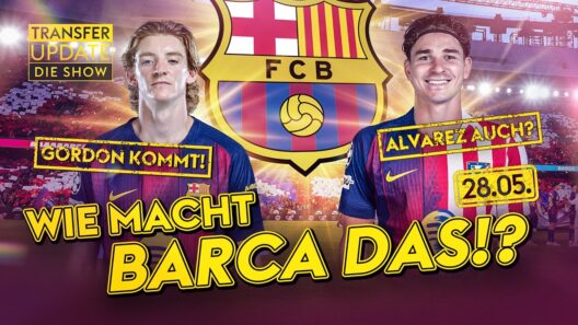 Gordon und Alvarez: Barca irre! Schalke will Baur – Iraola zu Bayer? | Transfer Update