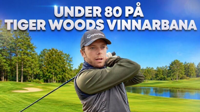 UNDER 80 PÅ TIGER WOODS VINNARBANA?