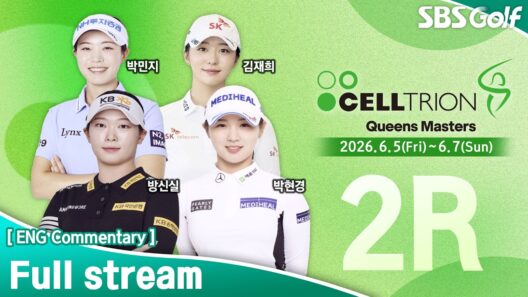 [KLPGA 2026] Celltrion Queens Masters 2026 / FR (ENG Commentary)