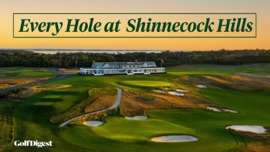 Every Hole at Shinnecock Hills Golf Club | Golf Digest