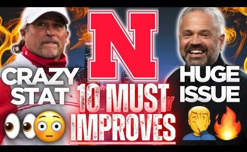 🚨I JUST Found Nebraska's 10 BIGGEST Problems… FIX OR ELSE😳🌽| UPDATE + TRUTH | Husker Football News