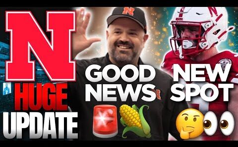 Nebraska’s GOOD NEWS Surges👀🌽+ STUD NEW POSITION?🎆+ 2027 CHANGE + AC HYPE + UPDATE | Husker Football