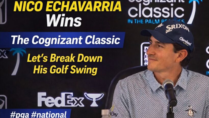 Nico Echavarria Wins The Cognizant Classic at PGA National - Golf Swing Analysis #golf #golfswing