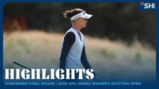 Condensed Final Round presented by SHI | 2026 ISPS HANDA Women's Scottish Open