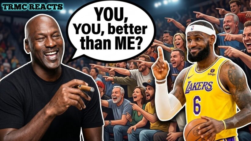TRMC REACTS - Lebron Says He's A Little Better Than Jordan At "Everything": But Is He?