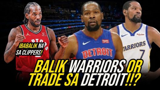 May Dahilan na si Kevin DURANT na MAGPATRADE sa PISTONS | Kawhi Leonard IBABALIK na sa Clippers!?