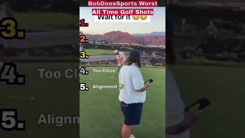 Bob Does Sports Worst All Time Golf Shots
