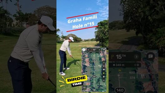 Birdie Serie - Graha Famili ! Hole 15