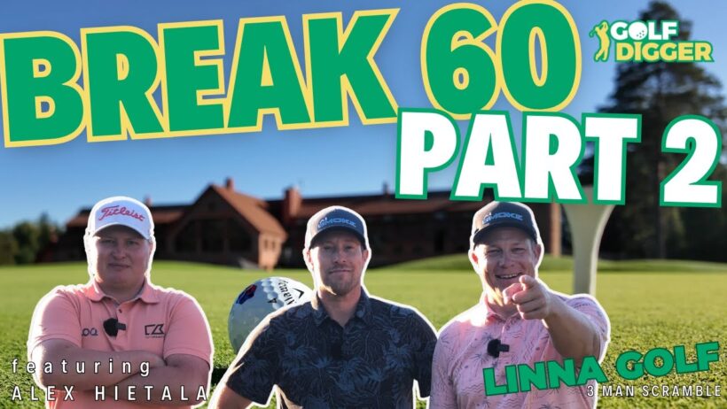 BREAK 60 - LINNA GOLF OSA 2