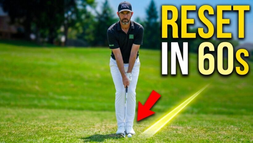 The 1-Minute Reset When You Completely Lose Your Golf Swing
