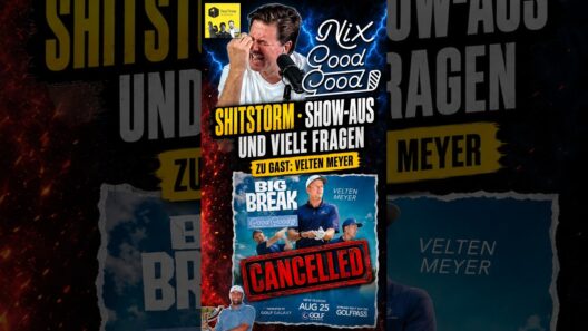 Nix ist Good Good: Shitstorm, Show-Aus und viele Fragen