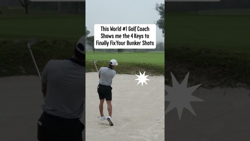 This World #1 Coach Shows Me the Keys to Finally Fix Your Bunker Shots