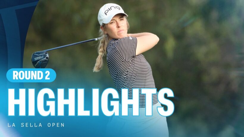 Seconnd Round Highlights | 2026 La Sella Open